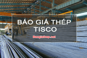 Báo giá thép Tisco
