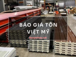 Giá tôn Việt Mỹ mới nhất
