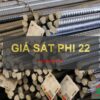 Giá sắt phi 22 mới nhất