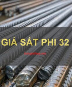 Giá sắt phi 32 mới nhất