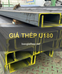 Giá thép U180 mới nhất