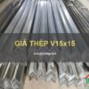Giá thép V15x15 mới nhất