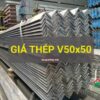 Giá thép V50x50 mới nhất