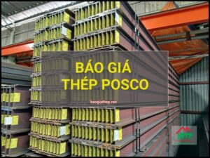 Báo giá thép Posco mới nhất