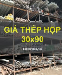 Giá thép hộp 30x90 mới nhất