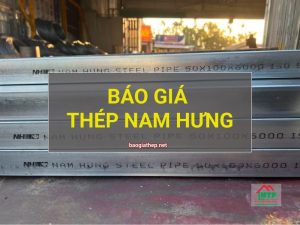 báo giá thép nam hưng mới nhất