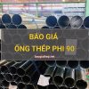 Giá ống thép phi 90 mới nhất