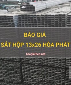 Giá sắt hộp 13x26 Hòa Phát mới nhất